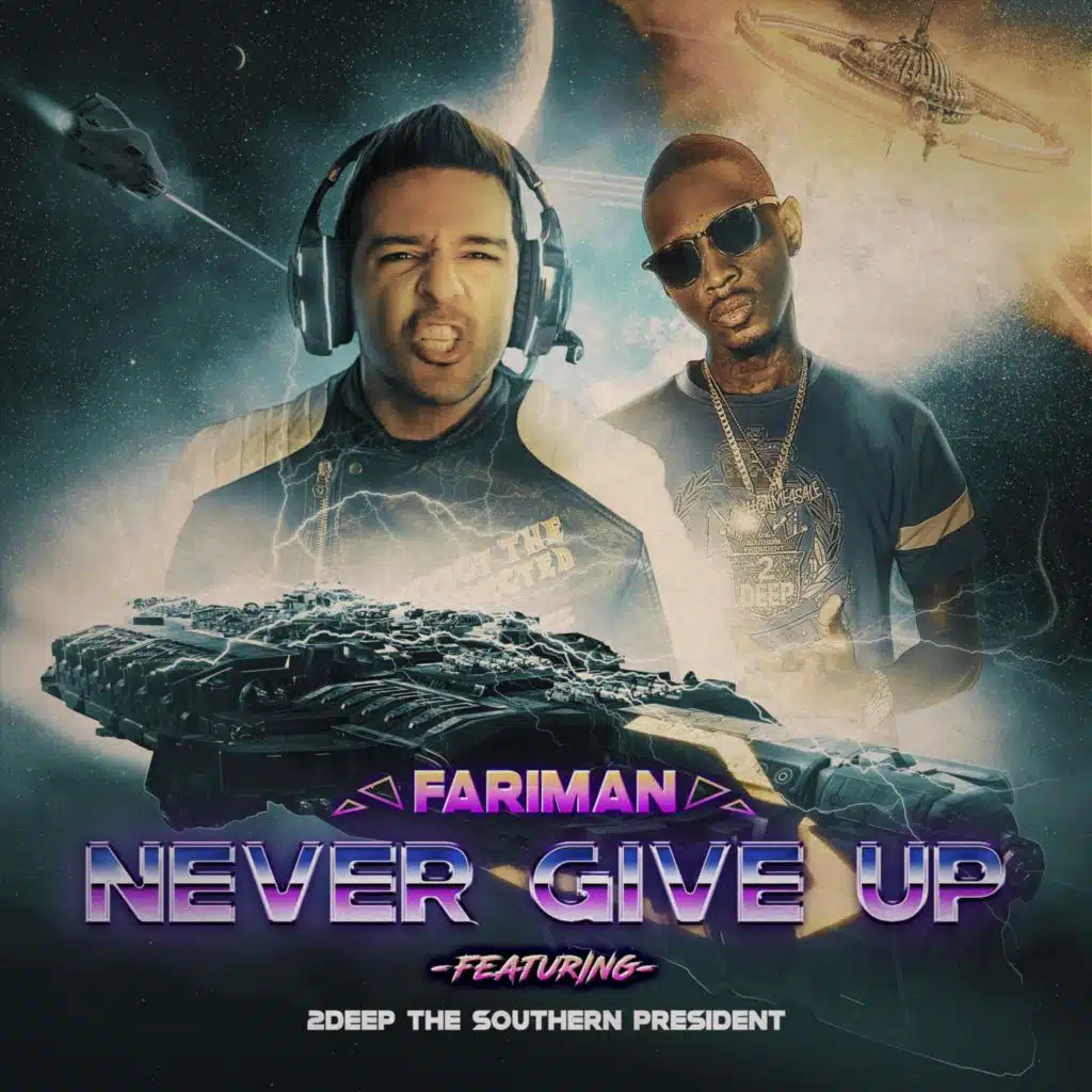 Never Give Up (feat. 2deep the Southern President)