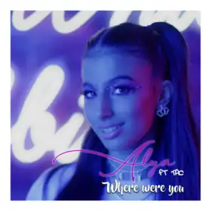 Where Were You (feat. TAC)