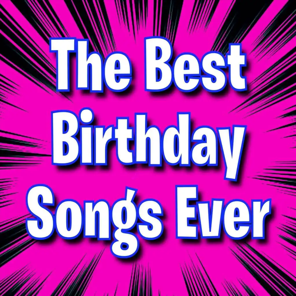 The Best Birthday Songs Ever