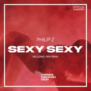 Sexy Sexy (Piem Remix)