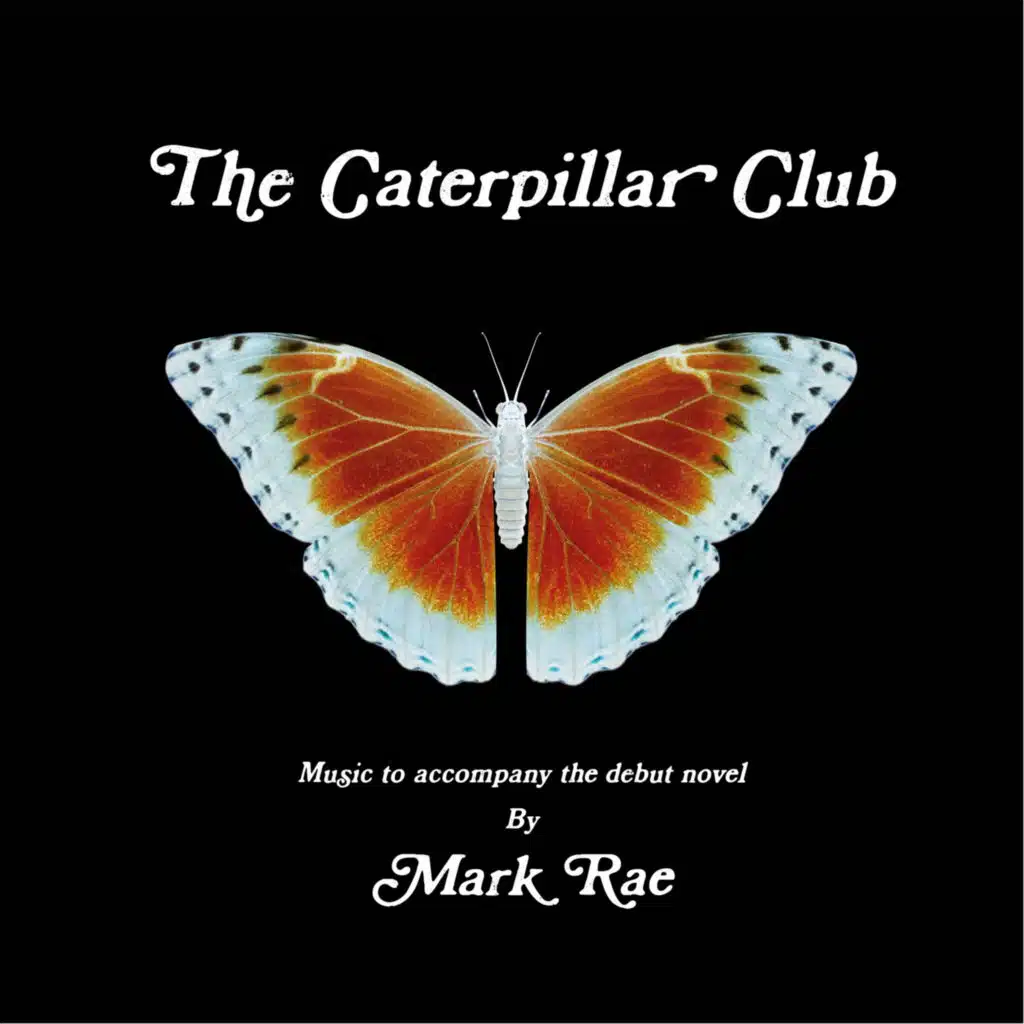 The Caterpillar Club Soundtrack