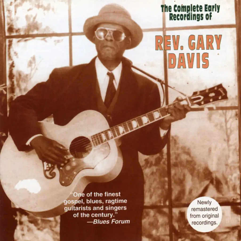 The Complete Early Recordings Of Reverend Gary Davis