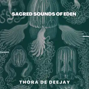 Sacred Sounds Of Eden