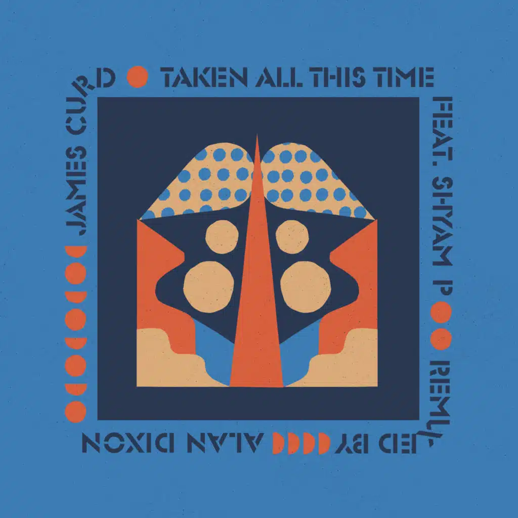 Taken All This Time (feat. Alan Dixon)