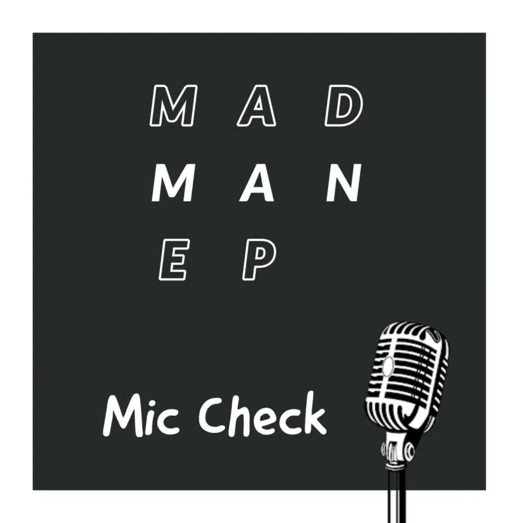 Mic Check