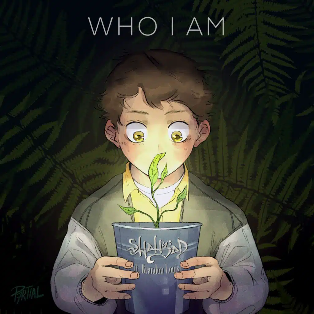 Who I Am (feat. Brandon Louis)