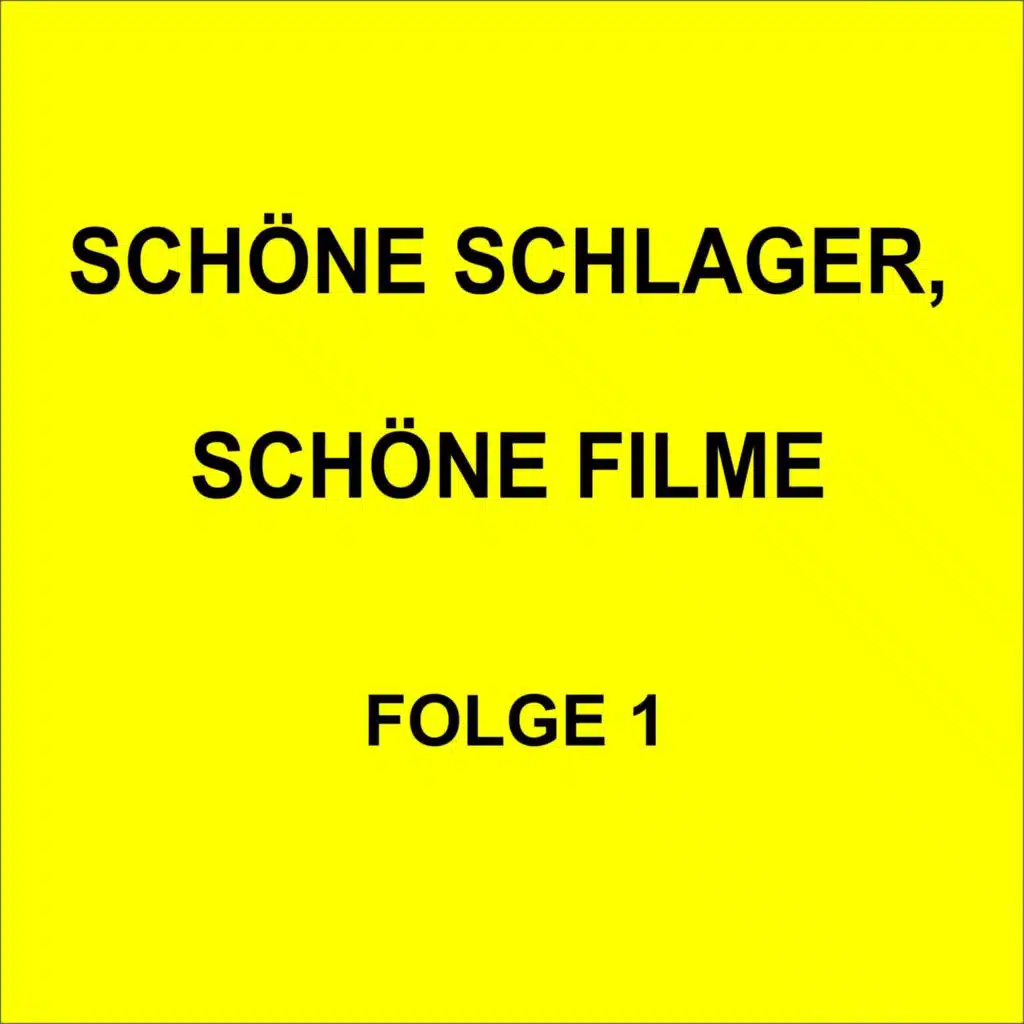 Das große Glück gesucht (Aus dem Film: Heimweh)