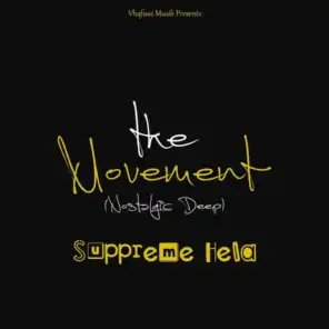 The Movement (NOstalgic Deep)