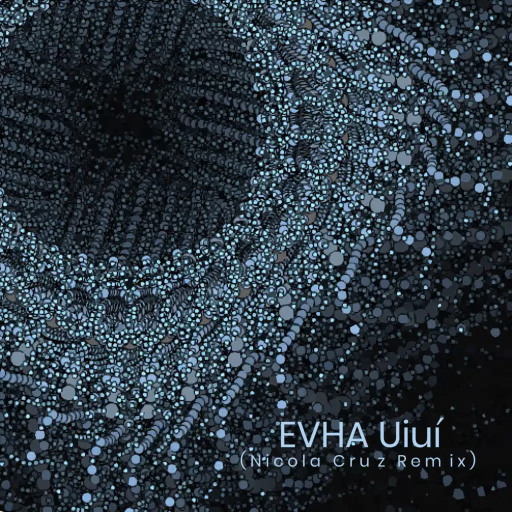 EVHA and Nicola Cruz