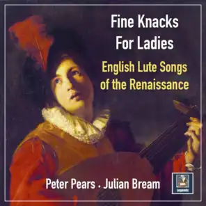 Fine Knacks For Ladies: English Lute Songs of the Renaissance