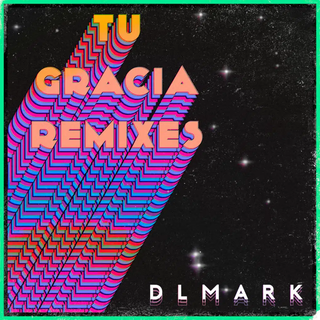Tu Gracia - Remixes