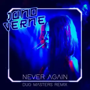 Never Again (Dug Masters Remix)