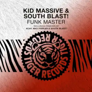 Kid Massive & South Blast!