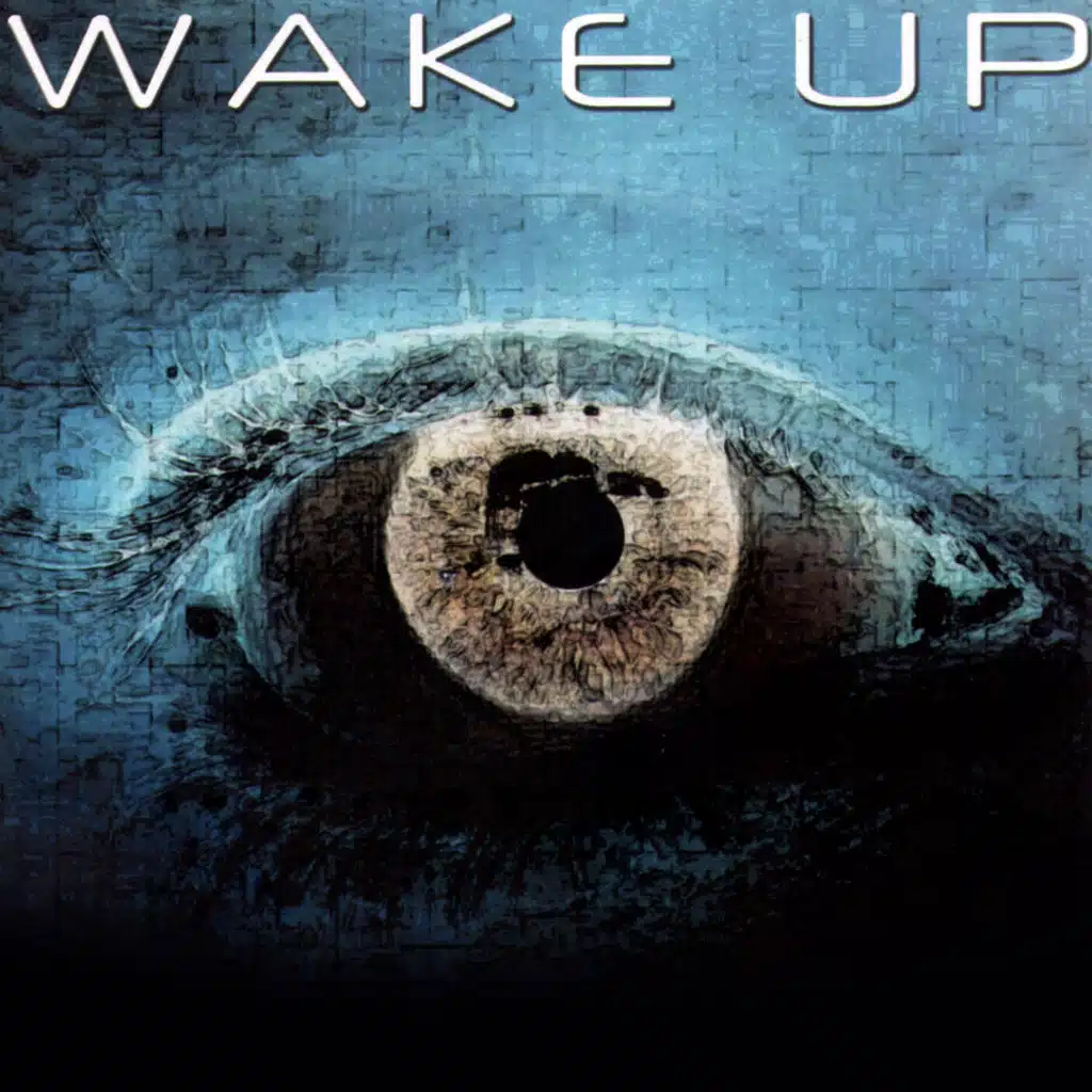 Wake Up