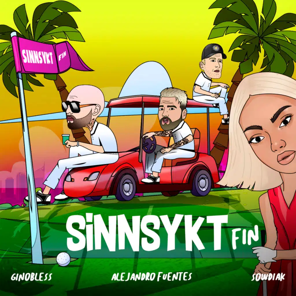 Sinnsykt fin (feat. Alejandro Fuentes)