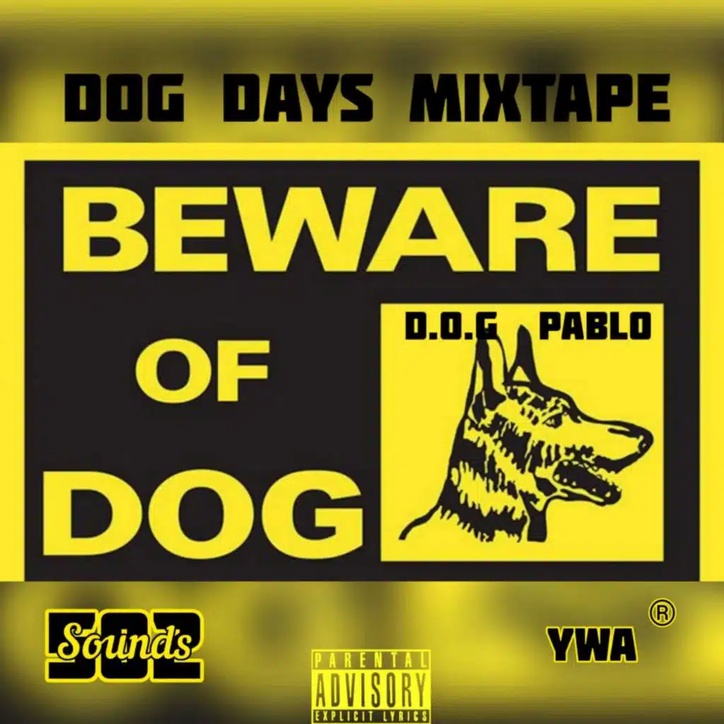 Dog Days Mixtape