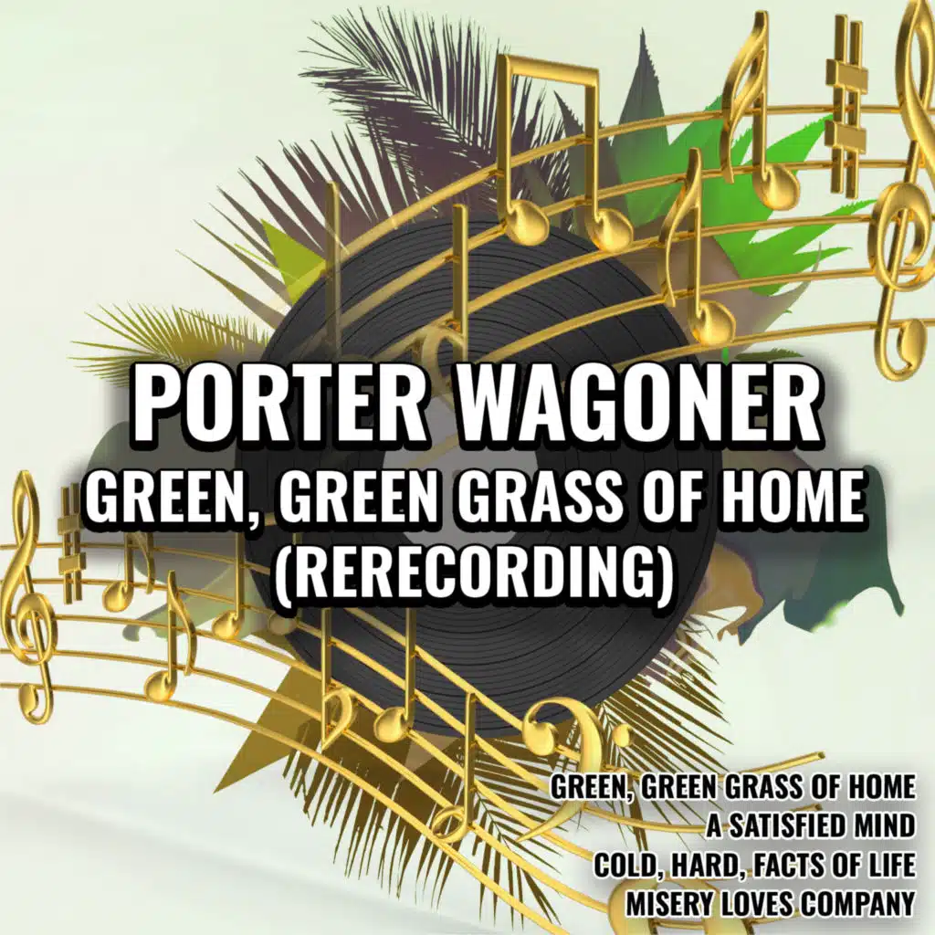Green, Green Grass of Home (Rerecorded)