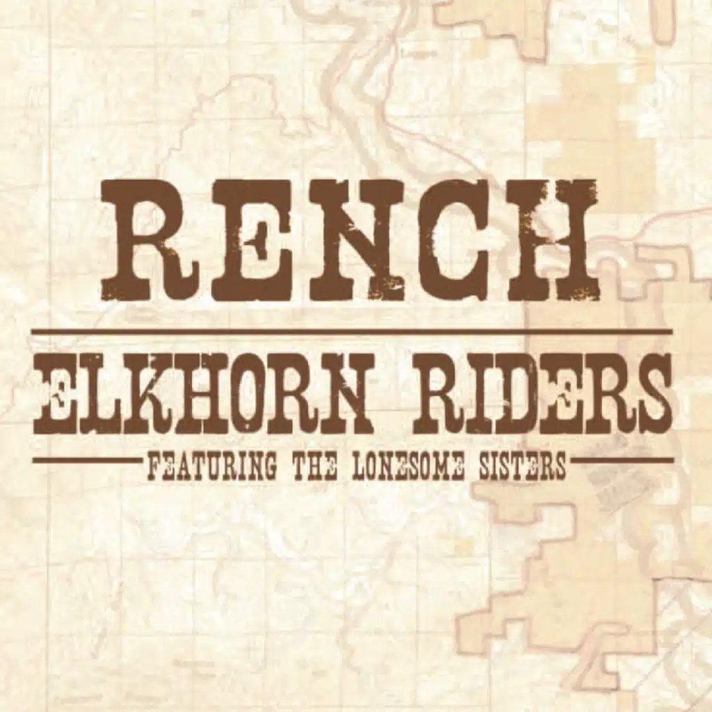 Elkhorn Riders (feat. The Lonesome Sisters)