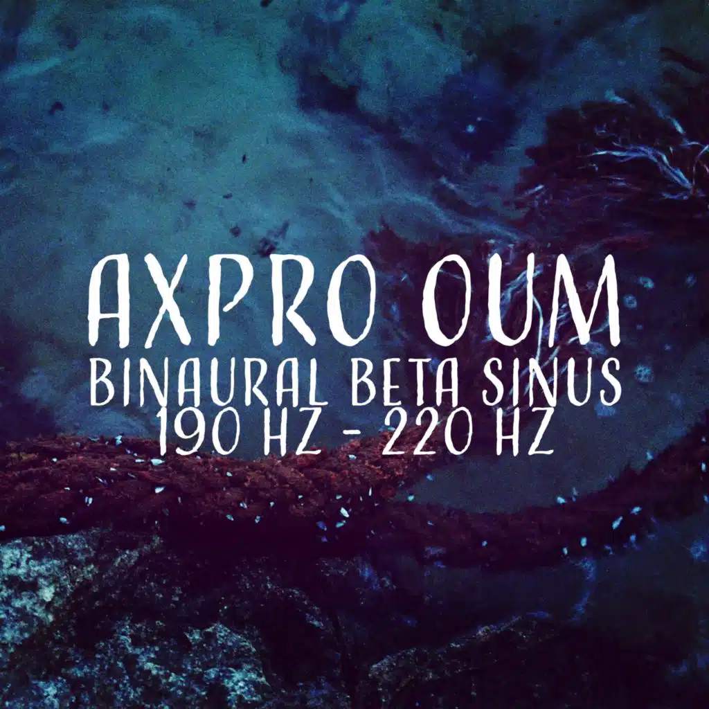Binaural Beta Sinus 190 Hz -  220 Hz