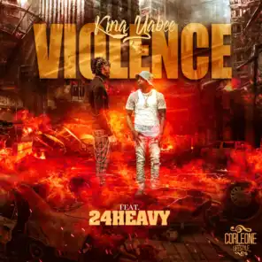 Violence (feat. 24HEAVY)
