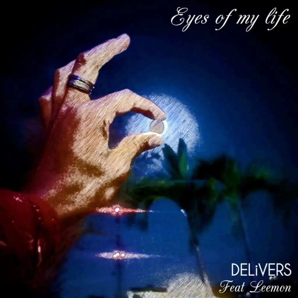 Eyes of My Life (feat. Leemon)