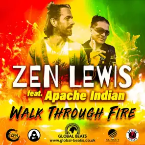 Walk Through Fire (feat. Apache Indian)