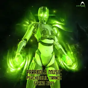 Parabola Music Psychedelic Trance Spring 2021 (Dj Mixed)