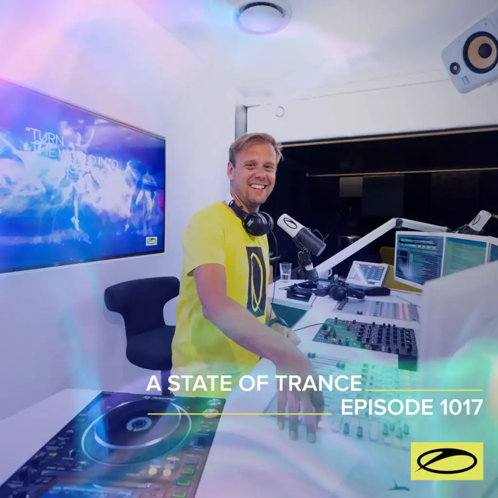 ASOT 1017 - A State Of Trance Episode 1017