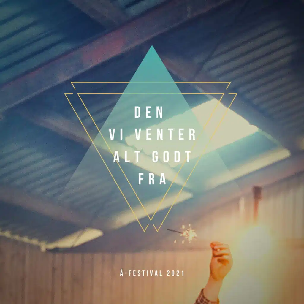 Den vi venter alt godt fra