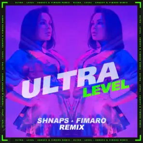 Level (Shnaps & Fimaro Remix)