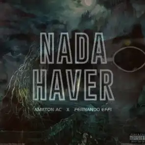 Nada Haver (feat. Fernando Effi)