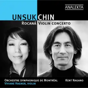 Unsuk Chin - Rocaná, Violin Concerto