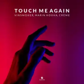 Touch Me Again