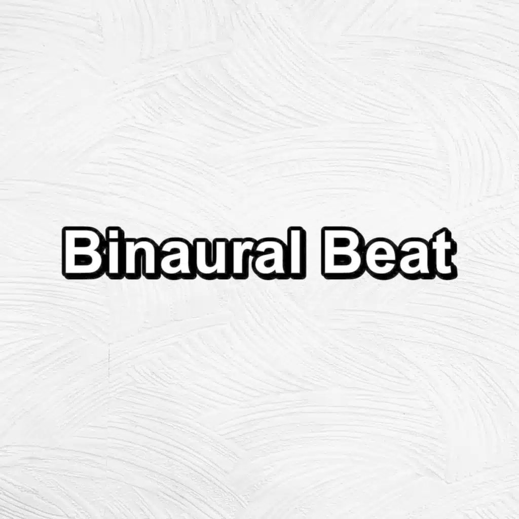 Binaural Beat