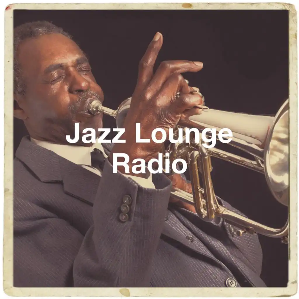 Jazz Lounge Radio