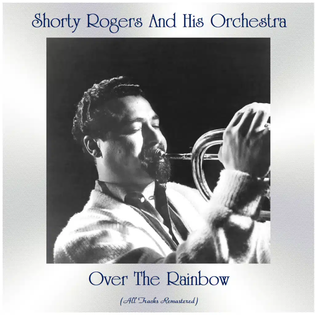 Shorty Rogers And His Orchestra