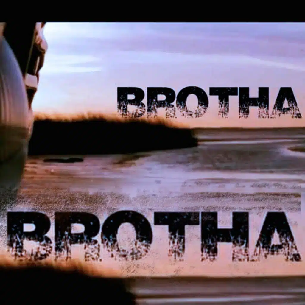 Brotha