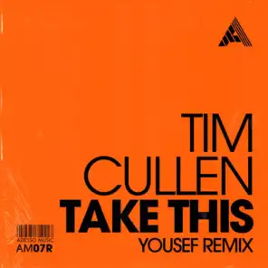 Take This (Yousef Remix) (Extended Mix)