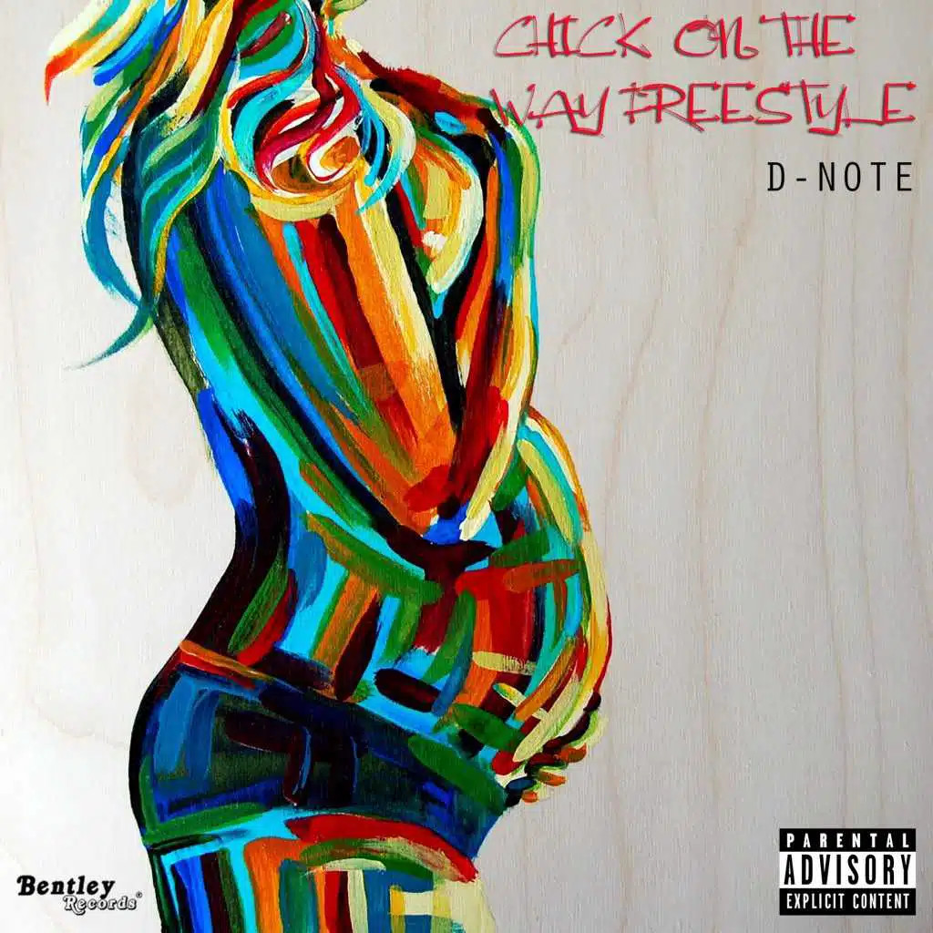 Chick on the Way Freestyle