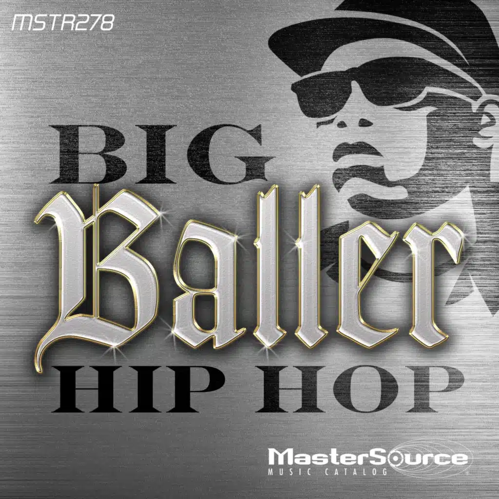 Big Baller Hip Hop