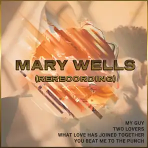 Mary Wells (Rerecorded)
