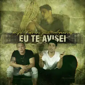 Eu Te Avisei (feat. Aquarius)