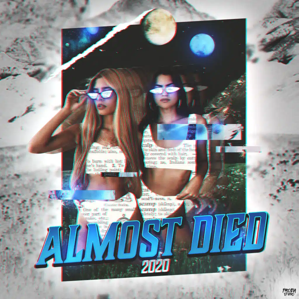 Almost Died 2020 (feat. Lille Polo)