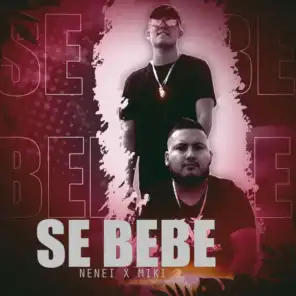 Se Bebe (feat. Miki J)