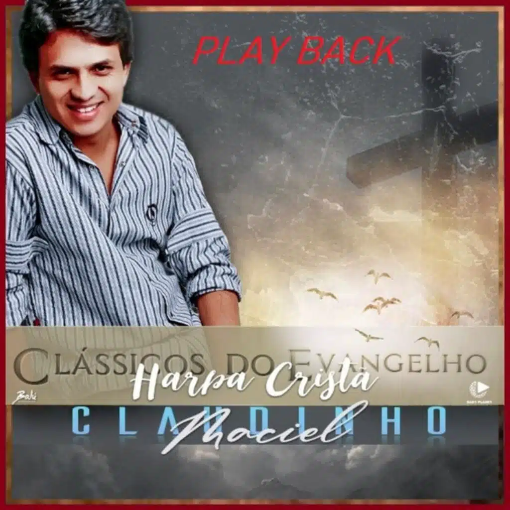 Clássicos do Evangelho: Harpa Cristã (Play Back)