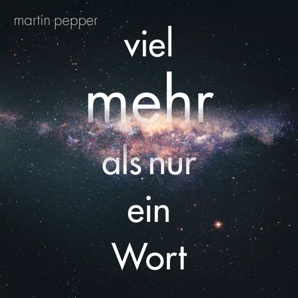 Viel mehr als nur ein Wort (feat. Jennifer Pepper & Jesuan do Amaral)