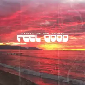 Feel Good (feat. Rsn & Dorador)