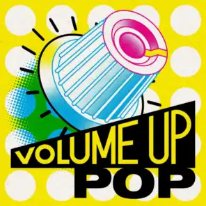Volume Up - Pop