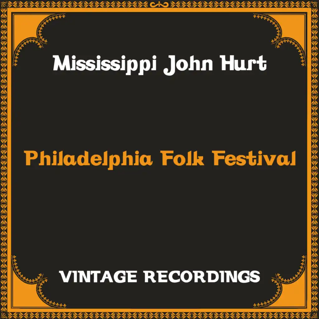 Philadelphia Folk Festival (Hq Remastered)