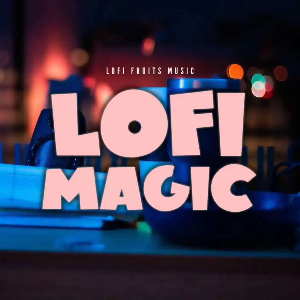 Lofi Magic